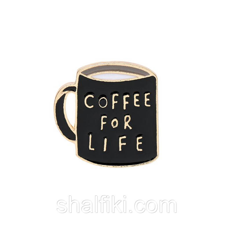 "Кава для життя Coffee for life" значок (пін) металевий