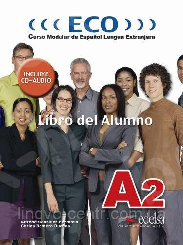ECO A2 Cuaderno de refuerzo + Audio CD +Libro del alumno ., фото 1