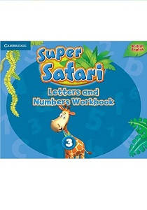 Super Safari 3 Letters and Numbers Workbook