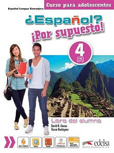 Espanol Por supuesto 4 (B1) Libro Del Alumno