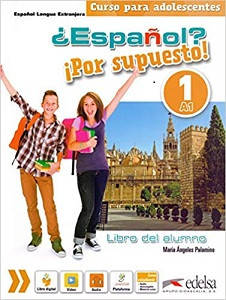 Espanol Por supuesto 1 (A1) Libro Del Alumno