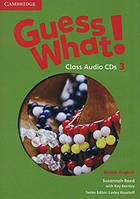 Guess What! Level 3 Class Audio CDs (2)