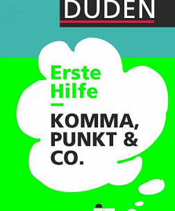 Erste Hilfe - Komma, Punkt & Co