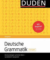 Duden Ratgeber - Deutsche Grammatik kompakt: Die Grundregeln auf einen Blick - verständlich dargeste