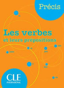 Precis les Verbes et leurs prepositions