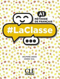 LaClasse - Niveau A1 - Livre de l élève + DVD-Rom