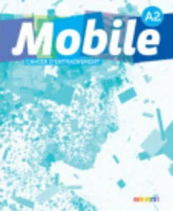 Mobile A2 Cahier d exercices