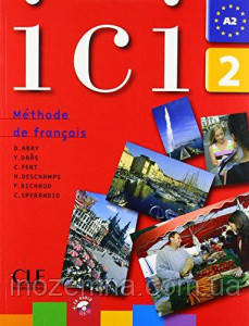 Ici 2 Livre de l etudiant + CD