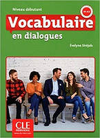 En dialogues Vocabulaire 2e Edition Debutant A1/A2 Livre + CD