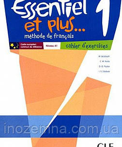 Essentiel et plus... 1 Cahier d exercices