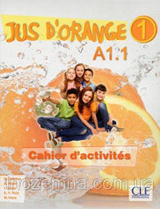 Jus d'orange 1 (A1.1) Cahier d exercices