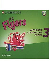 Cambridge English Flyers 3 for Revised Exam from 2018 Audio CDs