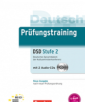 Prufungstraining Deutsches Sprachdiplom der Kultusministerkonferenz Stufe 2 (DSD) B2-C1+CDs (2)