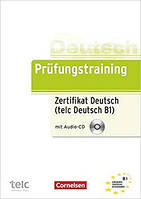 Prufungstraining Zertifikat Deutsch B1 mit CD