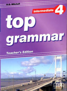 Top Grammar 4 Intermediate Teacher's Edition