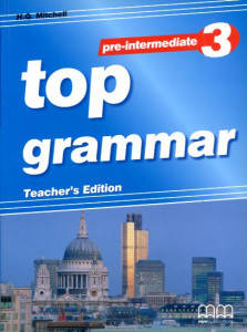 Top Grammar 3 Pre-Intermediate Teacher's Edition