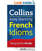 Collins Easy Learning French Idioms