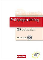 Prufungstraining Deutsche Sprachprufung fur den Hochschulzugang (DSH) mit CD