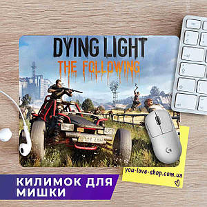 Килимок для мишки 30*20 см  Dying Light "The Following"