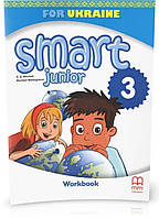 3 клас. Smart Junior for Ukraine Workbook, Зошит (Мітчел), MM Publications
