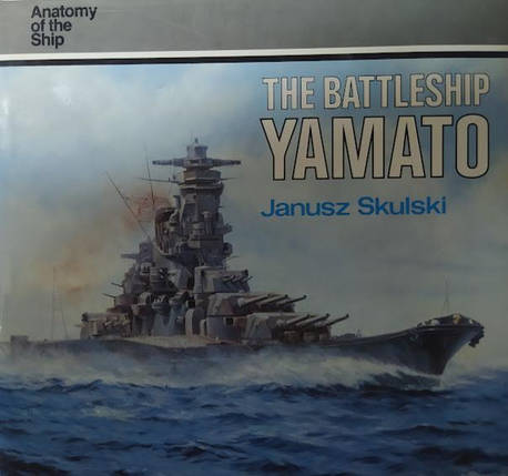 The Battleship Yamato. Janusz Skulski, фото 2