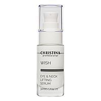 Сыворотка-лифтинг для кожи вокруг глаз и шеи Christina Wish Eyes Neck Lifting Serum 30 мл