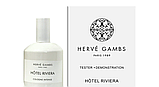 Одеколон Herve Gambs Hotel Riviera унісекс 100 ml Тестер, Франція, фото 3