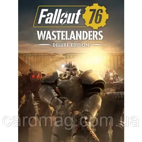 Fallout 76: Wastelanders Deluxe Edition (Ключ Bethesda) для ПК