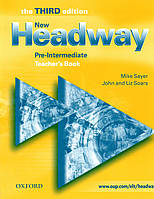Книга для вчителя New Headway 3rd Edition Pre-Intermediate: Teacher's Book