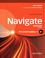 Робочий зошит Navigate Pre-Intermediate B1: Workbook with Key with Audio CD