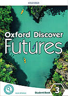 Підручник Oxford Discover Futures 3: Student's Book