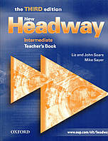 Книга для вчителя New Headway 3rd Edition Intermediate: Teacher's Book