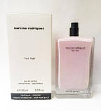 Narciso Rodriguez For Her edp Тестер 100ml, Франція, фото 3
