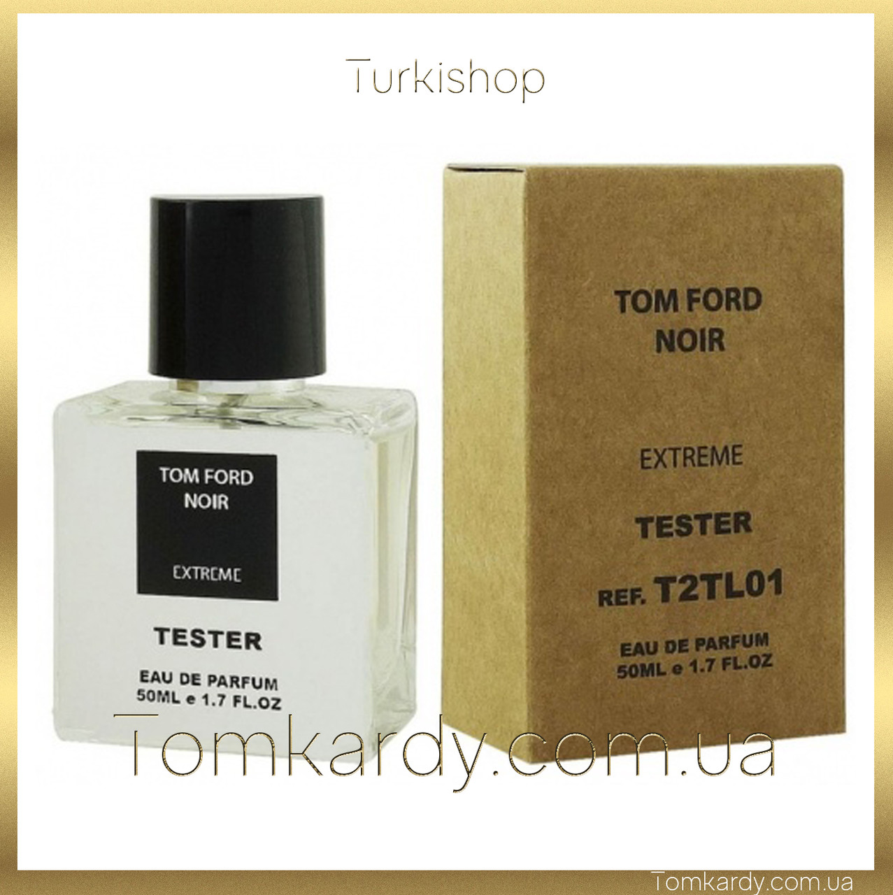 Чоловічі парфуми Tom Ford Noir Extreme [Tester Концентрат] 50 ml. Том ...