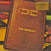 Виниловая пластинка Ken Hensley Proud Words On A Dusty Shelf (MOVLP2744)