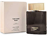 Tom Ford Noir Pour Femme edp Тестер 100ml, США, фото 2