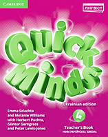 Книга для вчителя з англійської мови: Quick Minds 4 (Ukrainian edition) НУШ teacher's Book