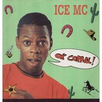 Вінілова платівка Ice Mc - Ok Corral! 1990 (Zyx 6359-12, 12" Maxi-Single) Zyx Records/EU Mint (art.239686)