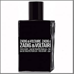 Zadig & Voltaire This is Him туалетная вода 100 ml. (Тестер Задиг і Вольтер Зіс іс Хім)
