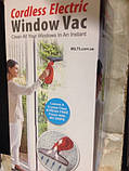 Вакуумний пилосос для миття вікон Cordless Electric Window Vac (шкребок для вікон і дзеркал Кордлес Електрик Вінд, фото 5