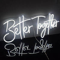 Неоновая вывеска "BETTER TOGETHER", LED вывеска, неоновая надпись