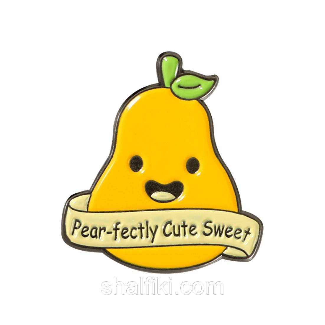 "Груша Pear-fectly cute sweet" значок (пін) металевий
