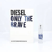 Туалетная вода Diesel Only The Brave для мужчин - edt 1.2 ml vial