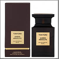 Tom Ford Amber Absolute парфюмированная вода 100 ml. (Том Форд Амбер Абсолют)