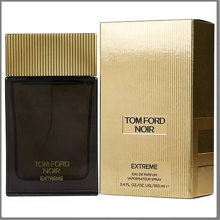 Tom Ford Noir Extreme парфумована вода 100 ml. (Том Форд Нор Екстрим), фото 2