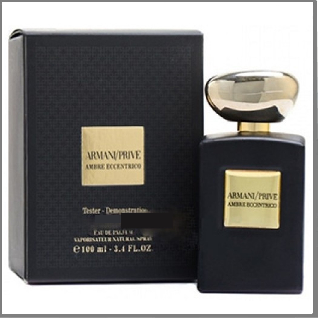 Armani Prive Ambre Eccentrico парфумована вода 100 ml. (Тестер Армані Прайв Амбре Ексцентрик)