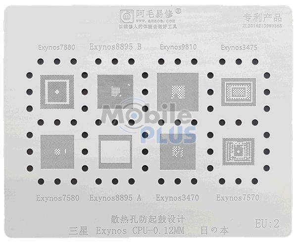 Трафарет BGA AMAOE EU:2 для Exynos 7880, Exynos 8895 B, Exynos 9810, Exynos 3475