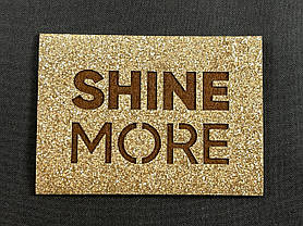 Нашивка SHine More/Сяй яскравіше 70х50 мм золото, фото 3