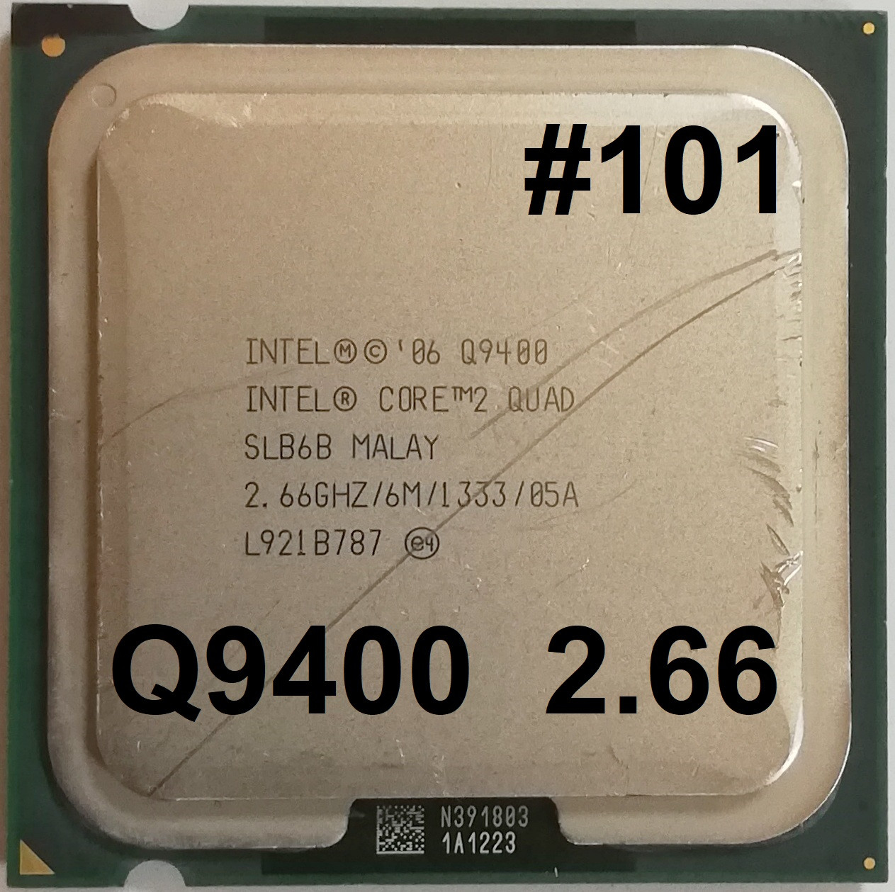 Процесор ЛОТ #101 Intel Core 2 Quad Q9400 R0 SLB6B 2.66 GHz 6M Cache 1333 MHz FSB 775 Soket Б/У
