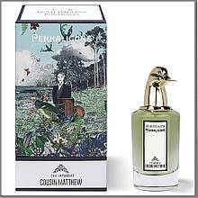 Penhaligon's The Impudent Cousin Matthew парфумована вода 75 ml. (Пенхалигон Нахабний кузен Метью)